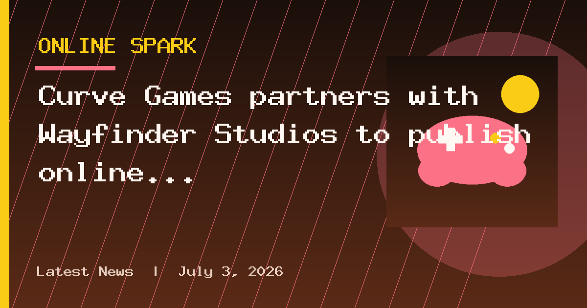 Curve Games partners with Wayfinder Studios to publish online co-op RPG