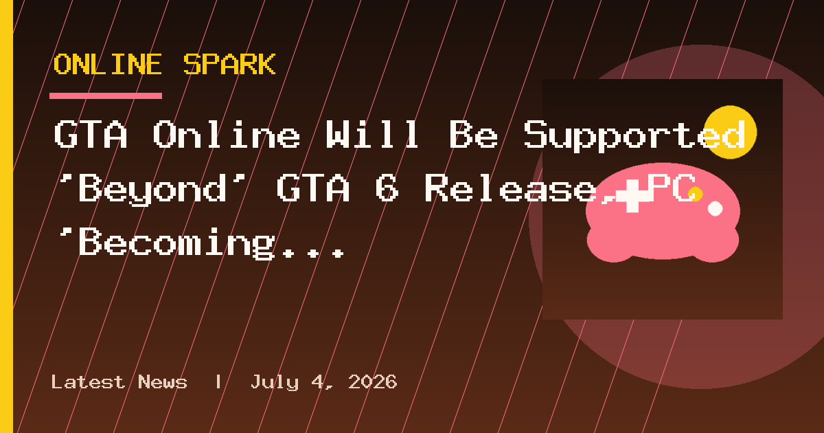 GTA Online Will Be Supported 'Beyond' GTA 6 Release, PC 'Becoming More and More