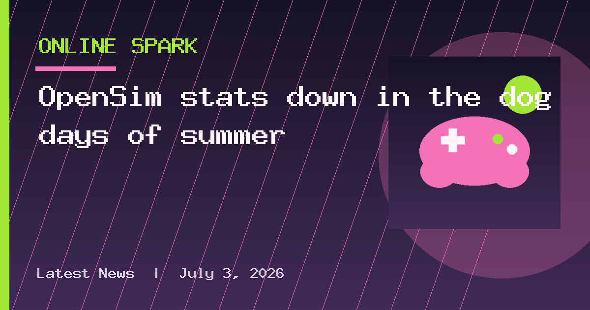 OpenSim stats down in the dog days of summer