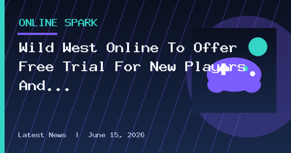 Wild West Online To Offer Free Trial For New Players And Faction PvP Revamp